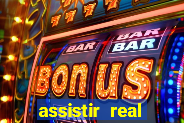 assistir real madrid ao vivo multicanais